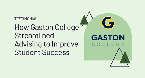 How Gaston College Streamlined Advising to Improve Student Success