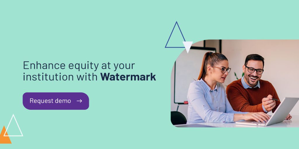 Enhance equity at your institution with Watermark