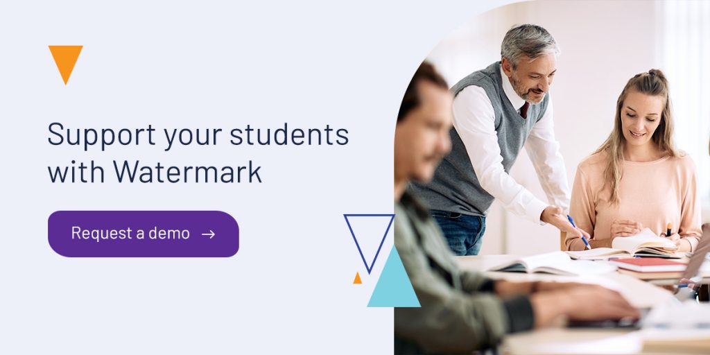 Support your students with Watermark