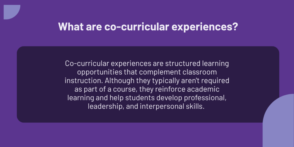 What are co-curricular experiences?