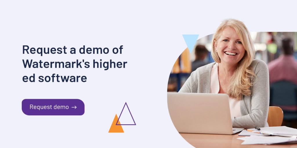 Request a demo of Watermark's higher ed software