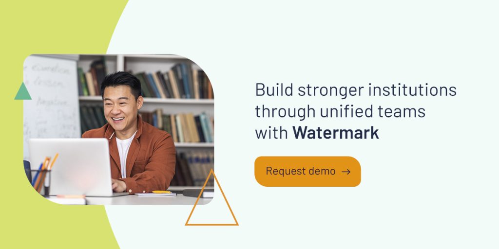 Build stronger institutions through unified teams with Watermark