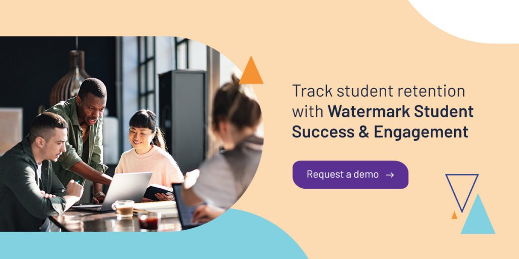 Track student retention with Watermark Student Success & Engagement