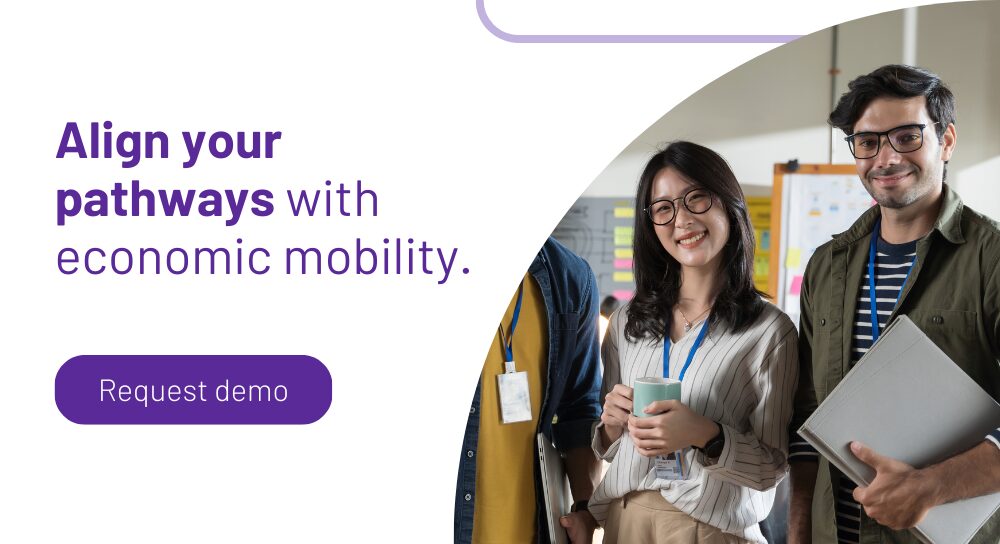 Two smiling coworkers, the woman holding a coffee mug and the man holding a folder, alongside text that reads ‘Align your pathways with economic mobility. Request demo